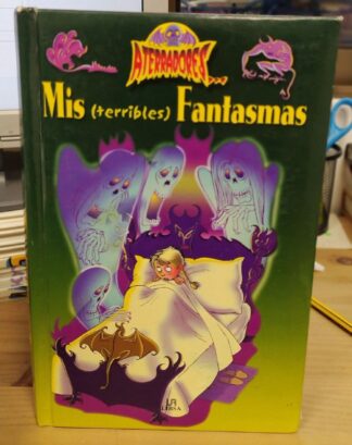 Mis terribles fantasmas