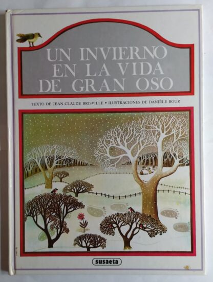 Un invierno en la vida de un gran oso