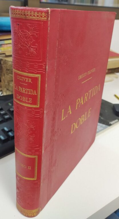 La partida doble. tomo II