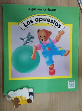 Los opuestos (Jugar con las figuras)