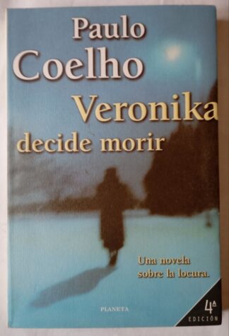 Veronika decide morir