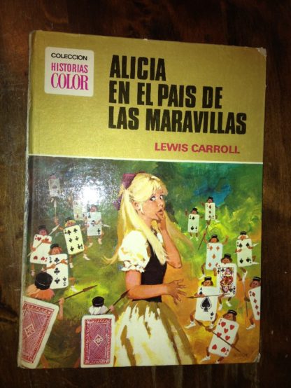 Alicia en el País de las Maravillas (Historia Color 7)
