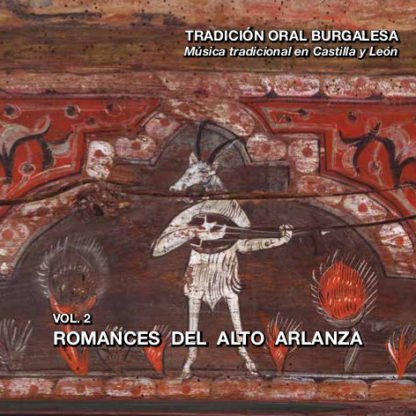 Romances del Alto Arlanza. Tradición oral burgalesa, vól 2