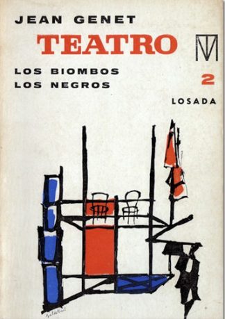 Teatro: Los biombos. Los negros.