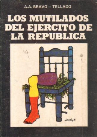 Mutilados del ejército de la República, los