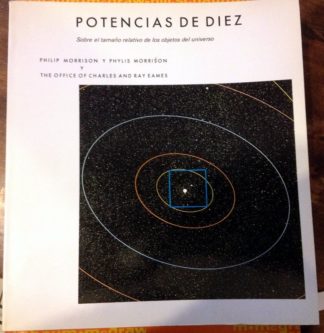 Potencias de diez: libro que trata del tamaño relativo de los objetos del universo y del efecto que produce añadir otro cero
