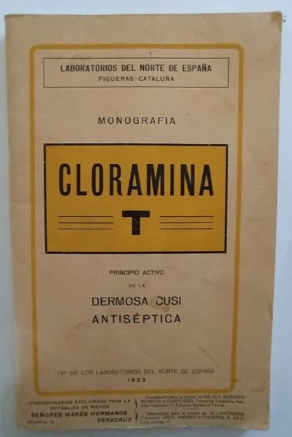Monografía de la cloramina T y de la dermosa cusi antiséptica.