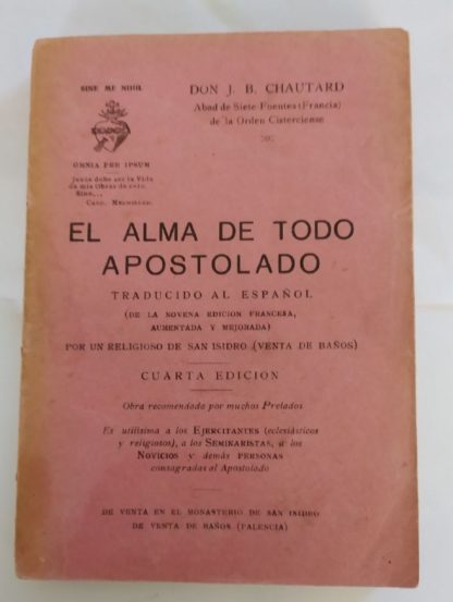 El alma de todo apostolado.