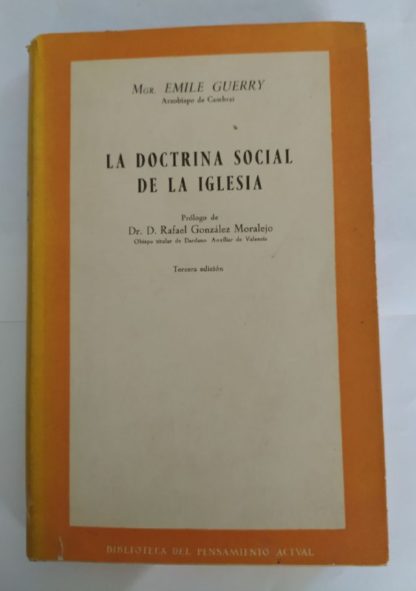 La doctrina social de la iglesia.