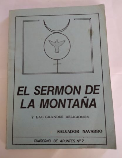 El sermón de la montaña y las grandes religiones.