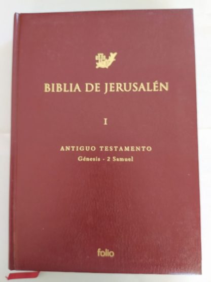 Biblia de Jerusalén. I antiguo testamento. Génesis 2 Samunel.