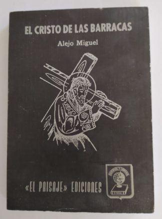 El cristo de las barracas.