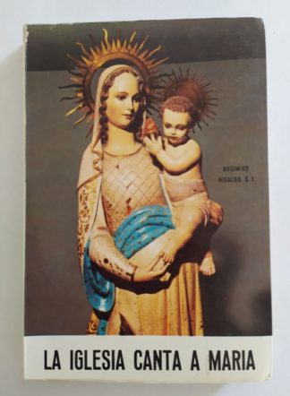 La iglesia canta a María.