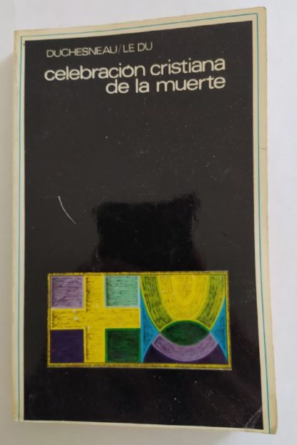 Celebración cristiana de la muerte.