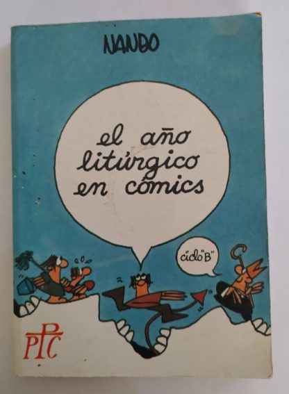 Año litúrgico en cómics : ciclo B