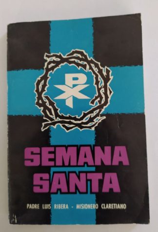 La Semana Santa en latino-castellano.