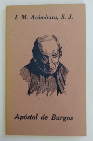 El Apóstol de Burgos.