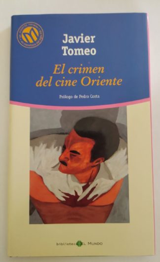 El crimen del cine oriente