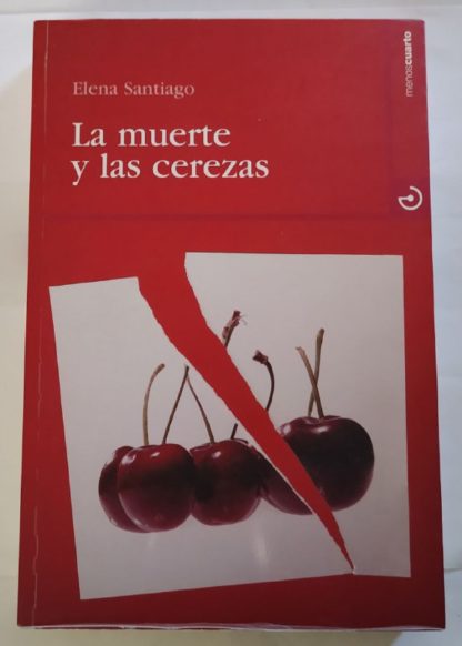 La muerte y las cerezas