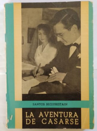 La aventura de casarse.