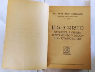 Jesucristo según el antiguo testamiento y según los evangelios