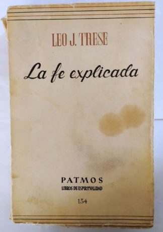 La fe explicada.