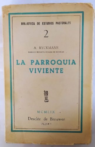 La parroquia viviente.