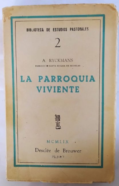 La parroquia viviente.