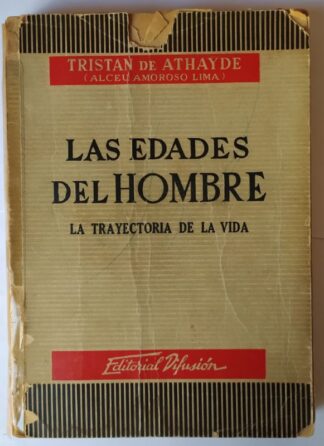 Las edades del hombre. La trayectoria de la vida.