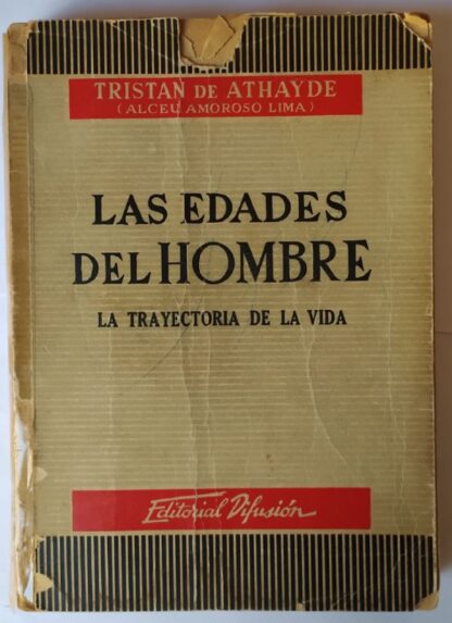 Las edades del hombre. La trayectoria de la vida.