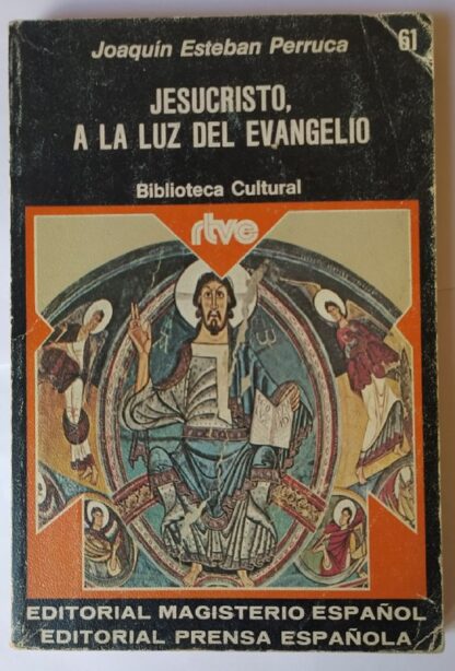 Jesucristo, a la luz del Evangelio