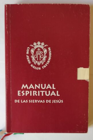 Manual espiritual de las Siervas de Jesús de la caridad.