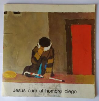 Jesús cura al hombre ciego.