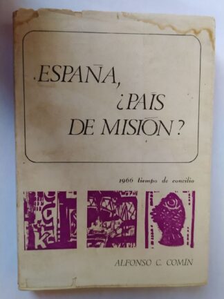 España, ¿País de misión?