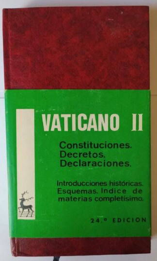 Documentos del Vaticano II. Constituciones, decretos, declaraciones.