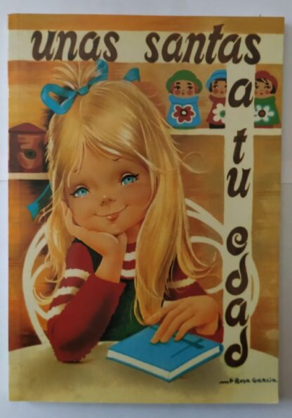 Unas santas a tu edad