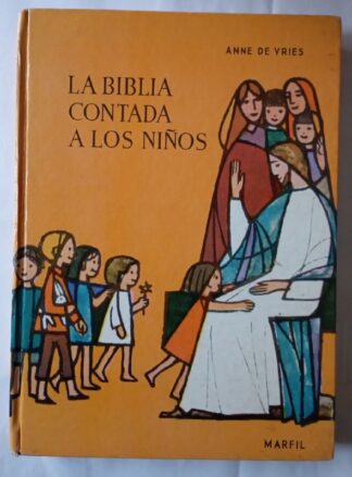 La biblia contada a los niños.