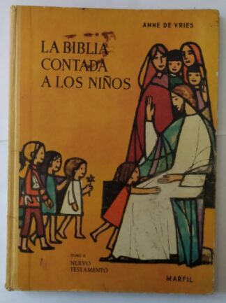 La biblia contada a los niños.