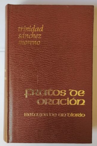 Frutos de oración : retazos de un diario
