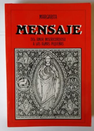 Mensaje del amor misericordioso.