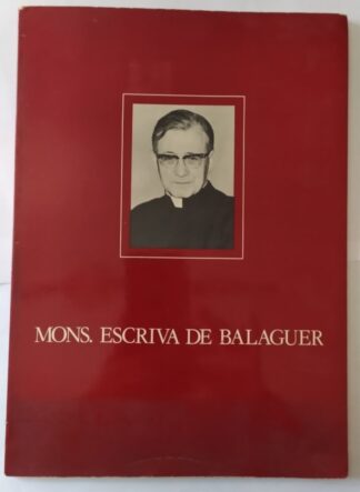 Mons. Escriva de Balaguer.