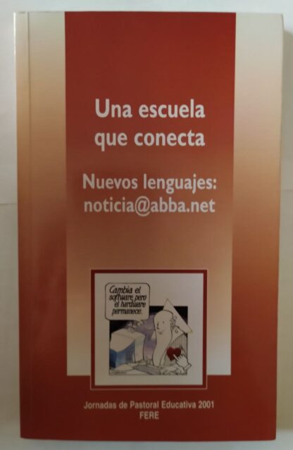 Una escuela que conecta : nuevos lenguajes: noticia@abba.net