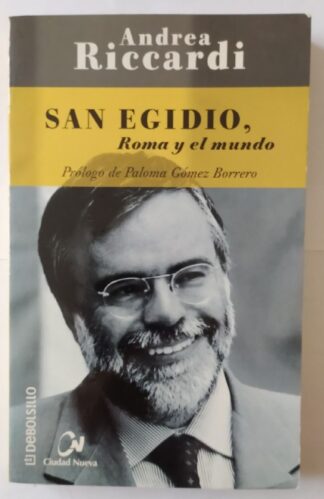 San Egidio, Roma y el mundo.
