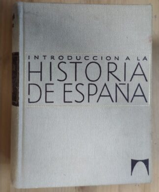 Introducción a la Historia de España