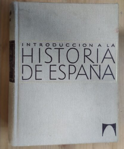 Introducción a la Historia de España