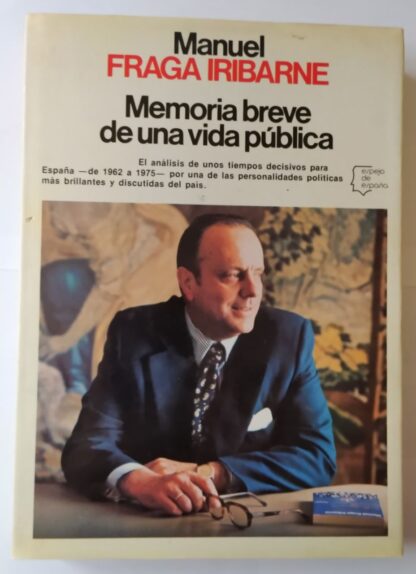 Memoria breve de una vida pública
