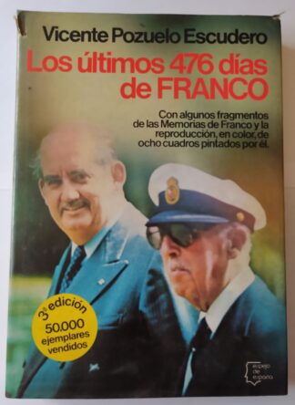 Los últimos 476 días de Franco