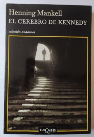 El cerebro de Kennedy