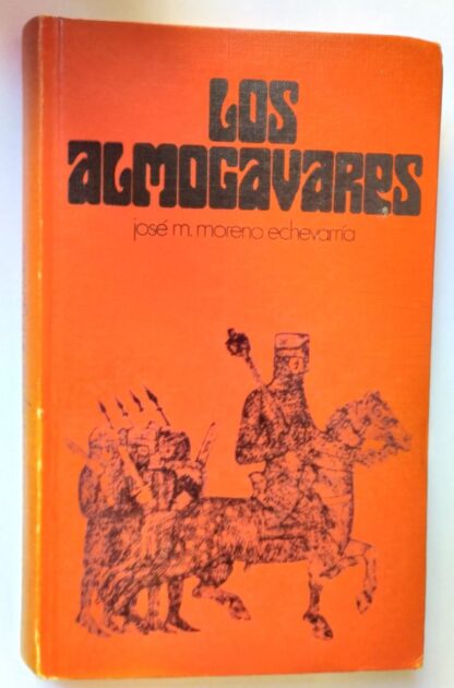 Los almogávares.