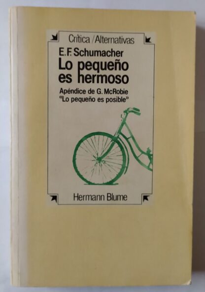 Lo pequeño es hermoso